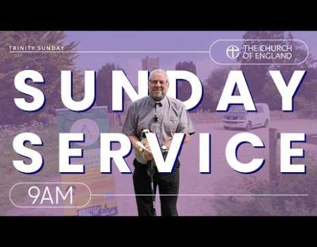 A Service for Trinity Sunday | Online Church Service | The Church of England